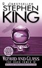 Wizard And Glass (Turtleback School & Library Binding Edition) (Dark Tower (Pb)) [School & Library Binding]