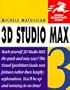 3D Studio Max R3 (Visual QuickStart Guide)