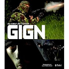 GIGN : Au coeur de l'action
