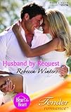 Husband by request