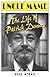Uncle Mame: The Life of Patrick Dennis