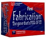  : Fabrication - The Game that's full of it!