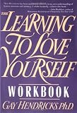 The Learning to Love Yourself Workbook
