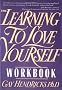 The Learning to Love Yourself Workbook