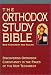 The Orthodox Study Bible: New Testament and Psalms