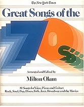 Great Songs of the 70's (New York Times Great Songs) Great Songs of the 70's (New York Times Great Songs)