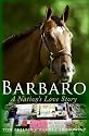 Barbaro: A Nation's Love Story