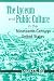 The Lyceum And Public Culture In The Nineteenth-Century United States (Rhetoric & Public Affairs)