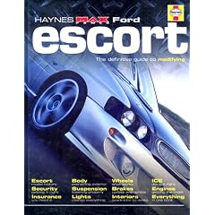 Ford Escort (Haynes "Max Power" Modifying Manuals)