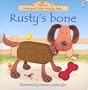 Rusty's Bone (Usborne Farmyard Tales Touchy-Feely)
