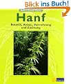 Hanf: Botanik, Anbau, Vermehrung, Z�chtung