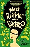 What rhymes with bastard?