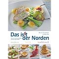 Das isst der Norden. Modern. Leicht. Traditionell