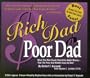 Rich Dad, Poor Dad: What the Rich Teach Their Kids About Money--That the Poor and Middle Class Do Not!