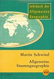 Lehrbuch der Allgemeinen Geographie, Bd.8, Allgemeine Staatengeographie - Erich Obst
