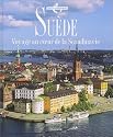 Suède : Voyage au coeur de la Scandinavie