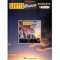 Sawyer Brown - Outskirts Of Town