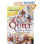Every Quilt Tells a Story