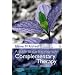 A Guide to Starting your own Complementary Therapy Practice: A Manual for the Complementary Healthcare Profession