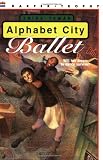 Alphabet City Ballet