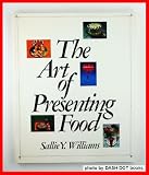 The Art of Presenting Food
