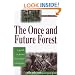 The Once and Future Forest: A Guide To Forest Restoration Strategies