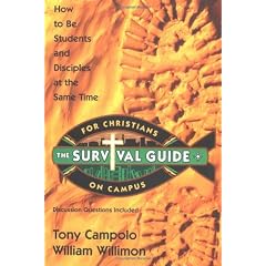 Survival Guide for Christians on Campus: How to be students and disciples at the same time