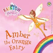 Rainbow Magic: The Rainbow Fairies 2: Amber the Orange Fairy | [Daisy Meadows]