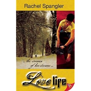 Love Life - Rachel Spangler