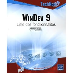 WinDev 9 - Liste des fonctionnalit�s (Agr�� par PC Soft)