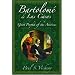 Bartolome de Las Casas: Great Prophet of the Americas