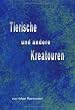 Tierische und andere Kreatouren