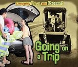 Going on a trip