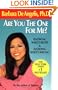 Are You the One for Me?: Knowing Who's Right and Avoiding Who's Wrong