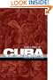 Cuba: Between Reform and Revolution