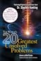 The World's 20 Greatest Unsolved Problems