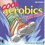 Cool Aerobics for Kids