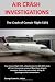 AIR CRASH INVESTIGATIONS: The Crash of Comair Flight 5191