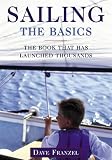 Sailing: The Basics - The Book That Has Launched Thousands