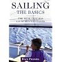 Sailing: The Basics - The Book That Has Launched Thousands
