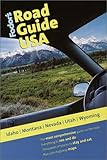 Fodor's Road Guide USA: Idaho, Montana, Nevada, Utah, Wyoming, 1st Edition (Fodor's Road Guide USA)