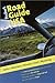 Fodor''s Road Guide USA: Idaho, Montana, Nevada, Utah, Wyoming, 1st Edition