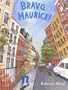 Bravo, Maurice!