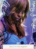 Mary J. Blige - Live from Los Angeles [DVD]