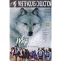White Wolves-Cry in the Wild II