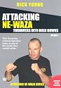 Rick Young's Attacking Ne Waza in Judo: Vol 1 [DVD] [2007]
