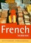 The Rough Guide to French Dictionary Phrasebook 2 (Rough Guide Phrasebooks)