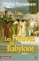 Les fleuves de Babylone