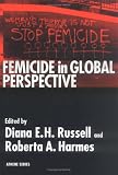 Femicide in Global Perspective (Athene Series)