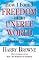How I Found Freedom in an Unfree World: A Handbook for Personal Liberty